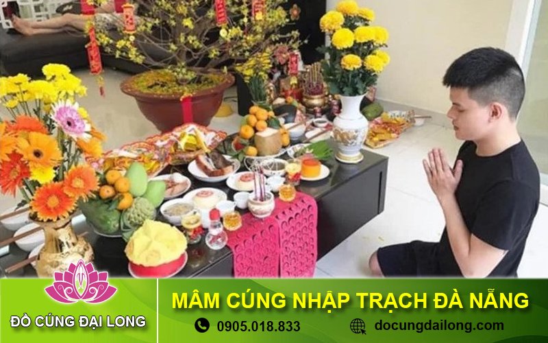 Mâm cúng nhập trạch Đà Nẵng